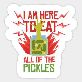 Eat your Pickles Sticker